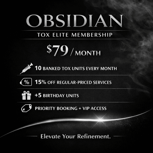 TOX Elite Membership — $79/month at Obsidian Aesthetics in Waynesboro, VA